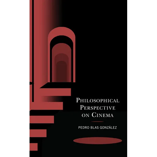 Philosophical Perspective on Cinema