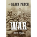 The Black Patch War