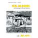 Healing Roots: Anthropology in Life and Medicine