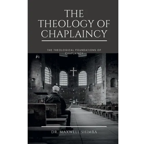 The Theology of Chaplaincy