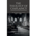 The Theology of Chaplaincy