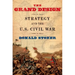 Grand Design: Strategy and the U.S. Civil War