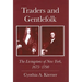 Traders and Gentlefolk: The Livingstons of New York, 1675-1790
