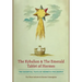 The Kybalion & The Emerald Tablet of Hermes: Two Essential Texts of Hermetic Philosophy