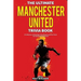 The Ultimate Manchester United Trivia Book: A Collection of Amazing Trivia Quizzes and Fun Facts for Die-Hard Man United Fans!