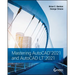 Mastering AutoCAD 2021 and AutoCAD LT 2021