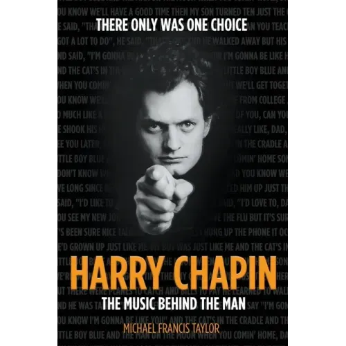 Harry Chapin: The Music Behind the Man