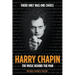 Harry Chapin: The Music Behind the Man