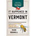 It Happened in Vermont: Stories of Events and People That Shaped Green Mountain State History