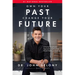 Own Your Past Change Your Future: A Not-So-Complicated Approach to Relationships, Mental Health & Wellness