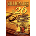 Millionaire By 26: Secrets to Becoming A Young, Rich Entrepreneur