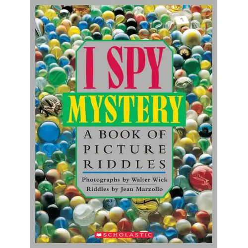 I Spy Mystery: A Book of Picture Riddles