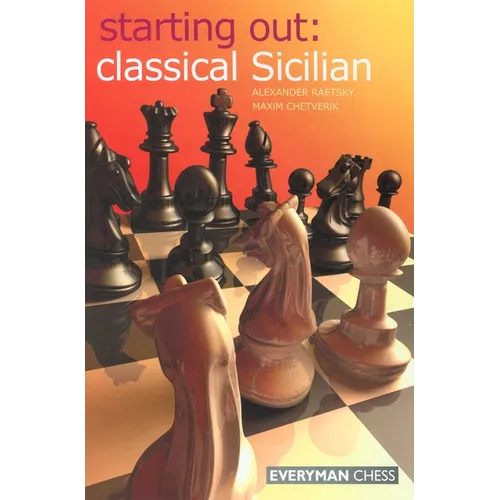Starting Out: Classical Sicilian
