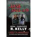 Jane Doe #9: How I Survived R. Kelly