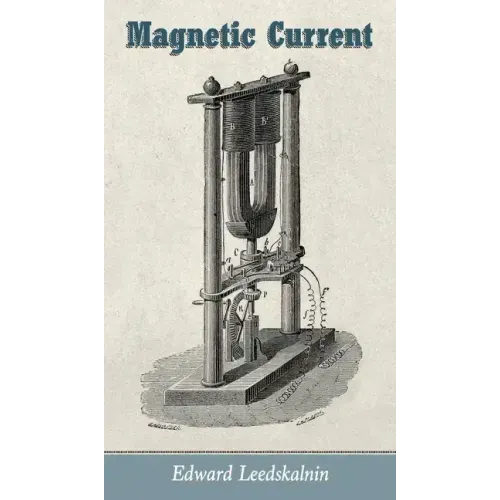Magnetic Current