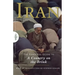 Iran: The Essential Guide to a Country on the Brink