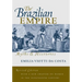 The Brazilian Empire: Myths and Histories