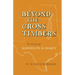 Beyond the Cross Timbers: The Travels of Randolph B. Marcy