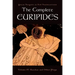 The Complete Euripides: Volume IV: Bacchae and Other Plays