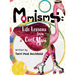 Momisms: Life Lessons from a Cool Mom