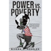 Power vs. Poverty