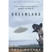 Dreamland: Travels Inside the Secret World of Roswell and Area 51