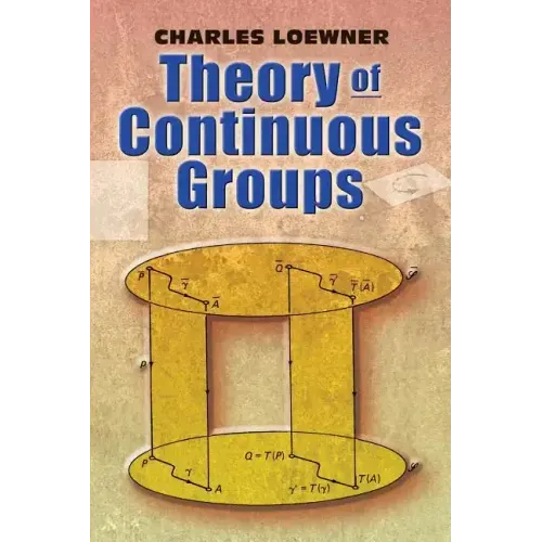Theory of Continuous Groups