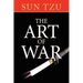 The Art of War: The Original Treatise on Military Strategy