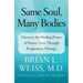 Same Soul, Many Bodies: Discover the Healing Power of Future Lives Through Progression Therapy