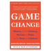 Game Change: Obama and the Clintons, McCain and Palin, and the Race of a Lifetime
