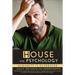 House and Psychology: Humanity Is Overrated