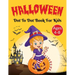 Halloween Dot to Dot Activity Book for Kids 4-8 Years Old