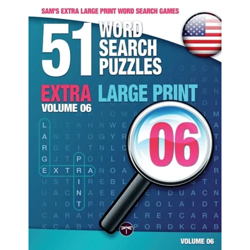 Sam's Extra Large-Print Word Search Games - 51 Word Search Puzzles, Volume 6: Brain-stimulating puzzle activities for many hours of entertainment