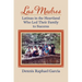 Las Madres: Latinas in the Heartland Who Led Their Family to Success
