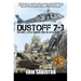 Dustoff 7-3: Saving Lives under Fire in Afghanistan