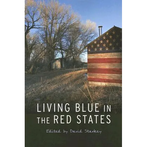 Living Blue in the Red States
