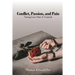 Conflict, Passion, and Pain