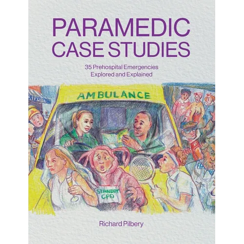 Paramedic Case Studies