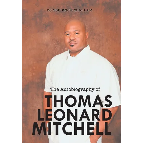 The Autobiography of Thomas Leonard Mitchell