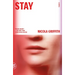Stay: A Novel (Aud Torvingen)