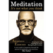 Meditation... It's not what you think.: A users guide to happiness through the practice of mediation and awareness
