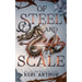 Of Steel and Scale
