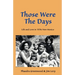 Those were the Days: Life and Love in 1970s northern New Mexico