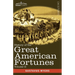 History of the Great American Fortunes, Volume II