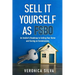 Sell It Yourself As FSBO: An Insider's Roadmap to Selling Your Home And Saving On Commissions