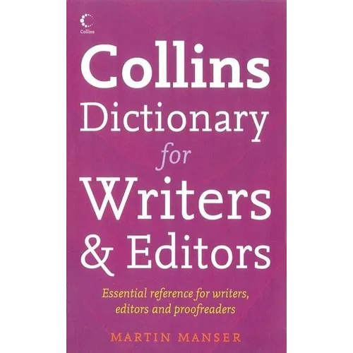 Collins Dictionary for Writers and Editors
