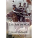 The Art of War Niccolò Machiavelli