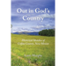 Out in God's Country: Historical Sketches of Colfax County, New Mexico