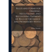 Rules and Forms for Drawing, Negotiating, and Recovering Payment of Bills of Exchange, and Promissory Notes