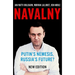 Navalny: Putin's Nemesis, Russia's Future?